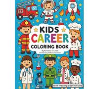 Kids Career Coloring Book: A-Z With Tracing & Definitions (Smart Start ABC Coloring & Activity Book Series)