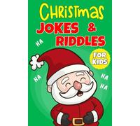 Kids Christmas Gifts: CHRISTMAS JOKES & RIDDLES FOR KIDS: A Funny and Interactive Christmas Joke Book for Kids and Family | Christmas stocking stuffers.