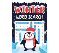 Kids Christmas Gifts: Winter Word Search Book For Kids: Over 1450 Puzzles To Expand Children's Thinking Abilities, Christmas Presents For Boys, Girls Age 4-8, 6-8 (Christmas Gifts For Kids 8-12)