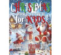 Kids Christmas Word Search Puzzle Book: Word Searches with Easy to Read Print about Kids Christmas, Toys, Holiday Fun, and more. 8.5X11 inches, 110 pages | 50+ Puzzle. Makes a Great Gift.