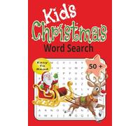 Kids Christmas Word Search: Word Search with Easy to Read Print about Christmas and Holiday Theme Search and Find Words …For Children of All Ages ... Holidays, Stocking Stuffers and Time Relaxing