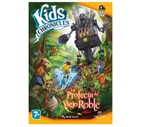 Kids chronicles: la profecia del viejo roble