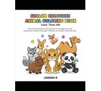 Kids Colorful Animals Book of Aged 3 to 6.: Cute and Easy Animal Coloring Pages for Kids Ages 3-6 | Fun, Simple & Stress-Free Coloring