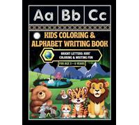 Kids Coloring & Alphabet Writing Book: -Bright Letters: Kids' Coloring & Writing Fun