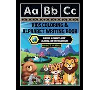 Kids Coloring & Alphabet Writing Book: -Playful Alphabets: Kids' Coloring and Writing Delight