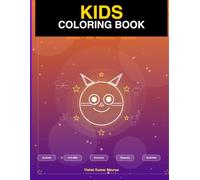 Kids Coloring Book: Animals, ABC, Unicorns & More - 160+ Fun Pages for Ages 3-10
