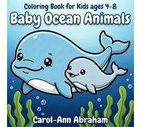 Kids Coloring Book: Baby Ocean Animals: Ages 4-8 | Cute Kawaii Coloring Pages
