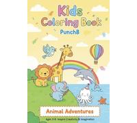 Kids Coloring Book: Cute Animal Designs for Ages 3-6