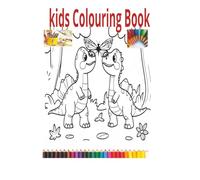 Kids Coloring BOOK: DINOSAUR COLOURINGS BOOK