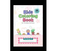 Kids Coloring Book: Hours of Coloring Fun for Little Artists