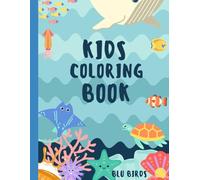 Kids Coloring Book: Land & Sea Animals Coloring Book, Fun and Learn About Amazing Animals