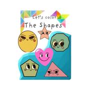 Kids coloring book - Shapes (Little Learners Coloring and Activity Series)