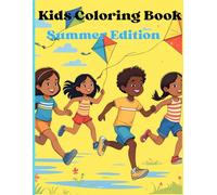 Kids Coloring Book Summer Edition: simple coloring book for kids for summer time
