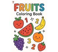 KIDS COLORING BOOK WITH FRUITS AND LEARN NUMBERS COUNTING