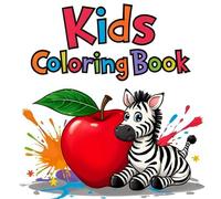 KIDS COLOURING BOOK: 84 Colouring Pages Specially Created for Kids fun learning