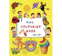 Kids COLOURING BOOK, Age 7-10: 60 pages, Images Include Home, Animals, Fairy Tails etc (Kids Coloring)