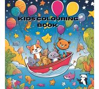 KIDS COLOURING BOOK: CAN IMPROVE KIDS MENTAL HEALTH AND CREATIVE ABILITY