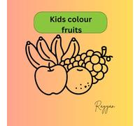 Kids colouring book: Fruits