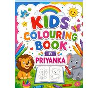 Kids Colouring Book: Fun Coloring Pages of Animals, Flowers, Fruits and Vegetables for Kids Ages 3-8