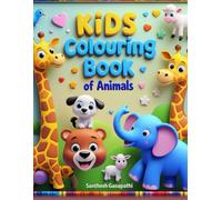 "Kids Colouring Book of Animals": "Learn and Colour Your Favourite Animals"