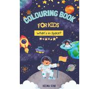 kids colouring book: space theme for kids and all ages (Colouring books for children)