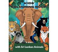 Kids Colouring Book: Sri Lankan Animals