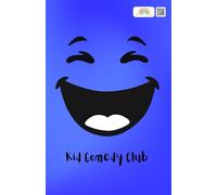 Kids Comedy Club: Joke Book Series Book 1 Clean Family-Friendly Jokes, Animal Jokes, Food Jokes & Riddles | Perfect Birthday Gift | Holiday (Kids Fun Books)