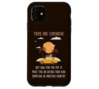 Kids Complaining in Another Country - Funny Travel Quote Carcasa para iPhone 11