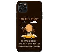 Kids Complaining in Another Country - Funny Travel Quote Carcasa para iPhone 11 Pro MAX