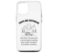 Kids Complaining in Another Country - Funny Travel Quote Carcasa para iPhone 12/12 Pro