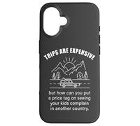 Kids Complaining in Another Country - Funny Travel Quote Carcasa para iPhone 16