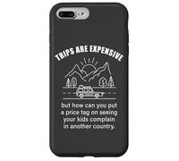 Kids Complaining in Another Country - Funny Travel Quote Carcasa para iPhone 7 Plus/8 Plus