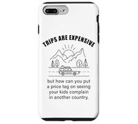 Kids Complaining in Another Country - Funny Travel Quote Carcasa para iPhone 7 Plus/8 Plus