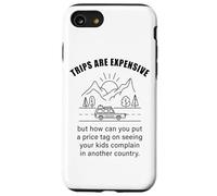 Kids Complaining in Another Country - Funny Travel Quote Carcasa para iPhone SE (2020) / 7/8
