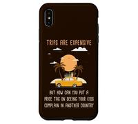 Kids Complaining in Another Country - Funny Travel Quote Carcasa para iPhone XS MAX