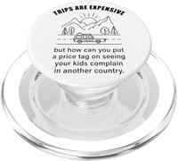 Kids Complaining in Another Country - Funny Travel Quote PopSockets PopGrip para MagSafe