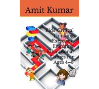 Kids' Critical Thinking Exercises: Engaging Educational Games for Ages 4-8