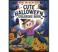 Kids Cute Halloween Coloring Book: Spooky Cute Activities for Ages 4-8 | Big 8.5 x 11 Jumbo Activity Pad with 64 Pages | Creative Holiday Designs Made Easy for Young Artists |