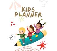 Kids Daily Routine Builder & Time Management Planner: Morning, Afternoon & Evening Checklists, Weekly Task Organizer, and Self-Reliance Journal