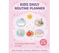 Kids Daily Routine Planner: Daily School Checklist & Habit Tracker for Kids Ages 4-8