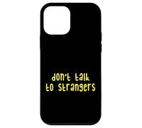 Kids Do Not Talk to Strangers, Cool Kids Awareness Lessons Carcasa para iPhone 12 Mini