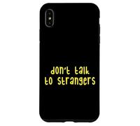 Kids Do Not Talk to Strangers, Cool Kids Awareness Lessons Carcasa para iPhone XS MAX