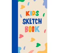 Kids Dot Grid Sketch Book: Creative Drawing Journal (6×9″, 120 Pages): Cream paper interior • Dot grid for drawing, doodles & handwriting practice