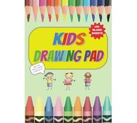 Kids drawing pad: Drawing pad paper for kids, large sketch book for drawing, doodling and painting | 8.27x11.69 inches A4 size paper, 100 blank sheets ... cover and space for name on back of cover