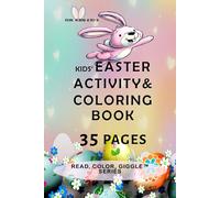 Kids' Easter Activity & Coloring Book: 6 x 9" Great basket Stuffer (Read, Color, Giggle TM Series)