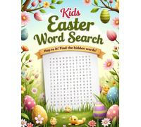 Kids Easter Word Search: Fun And Uplifting Easter Word Search Puzzles For Kids
