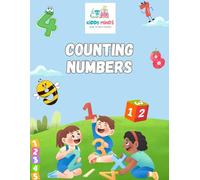 Kids first numbering book AGE 3 - 8: Toddlers Fun Learning Activities to Master Counting from 1 to 20
