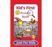 Kid's First Puzzle Book: Kids’ First Word Search & Maze Book With Easy-to-Read Print | 6x9 inches, 60 pages | 15 Simple Word Searches & 15 Easy Mazes… ... for Learning, Playtime, and Early Education