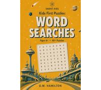 Kids First Puzzles: Word Searches: Easy, Fun, Beginner Word Search Puzzles for Kids: 40+ puzzles, Ages 6+, Instructions & Solutions included