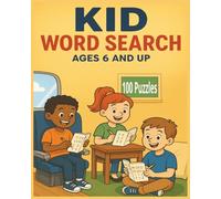 Kids First Word Search Puzzle Book: Word Searches with Easy to Read Print for Kids First Puzzles, Simple Large Print | 8x10 inches, 200 pages |100 ... for Kids for Travel, Classroom and Down Time